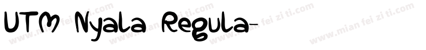 UTM Nyala Regula字体转换